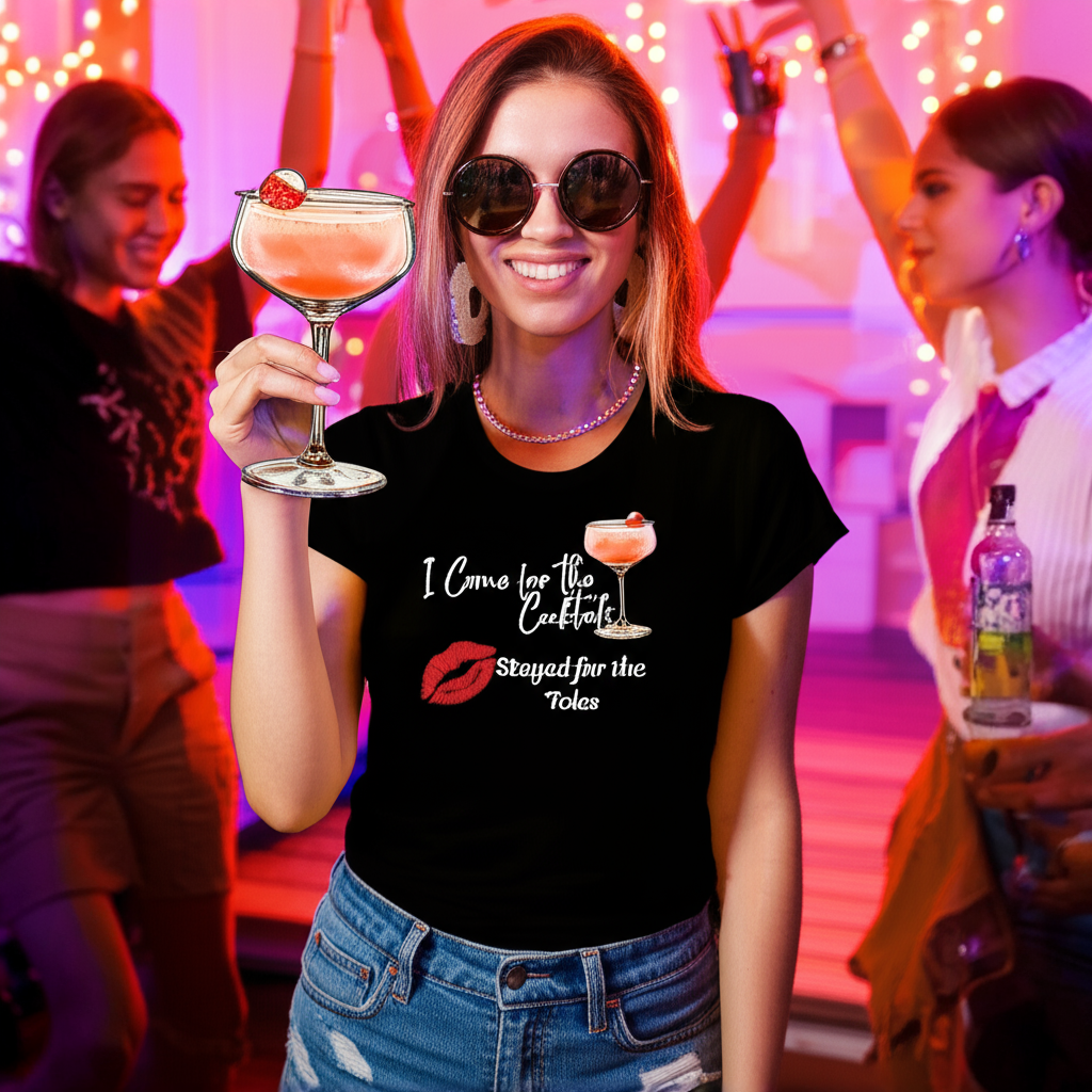 Funny Girls Trip & Bachelorette T-Shirt – “I Came for the Cocktails, Stayed for the Tales”
